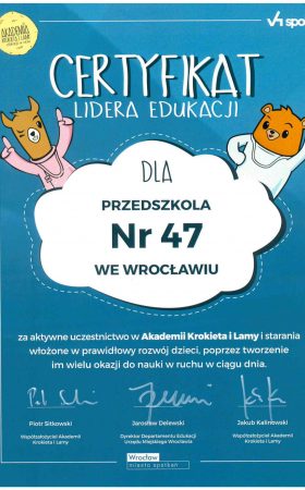 Szanowni Państwo! Nasze Przedszkole otrzymało wyróżnienie za zaangażowanie w realizację projektu Akademii Krokieta i Lamy we Wrocławiu.